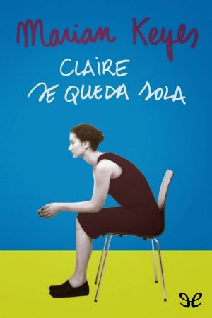 [Walsh Family 01] • Claire Se Queda Sola